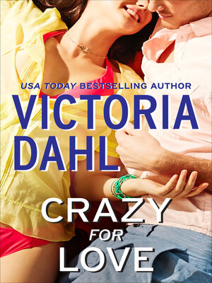 Crazy for Love - ebook